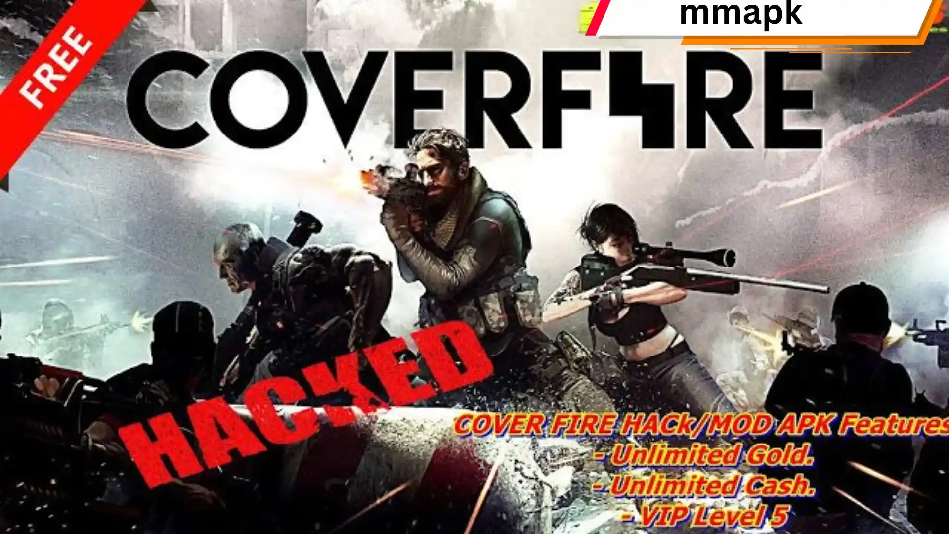 Cover Fire mod apk hacked