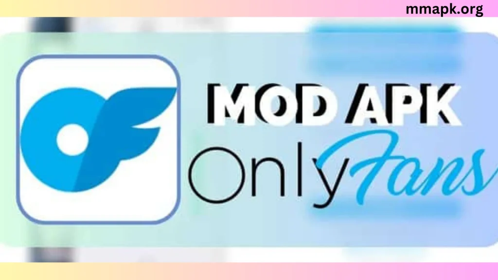 Onlyfans MOD APK