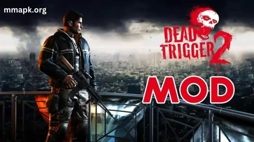 Dead Trigger 2 MOD APK