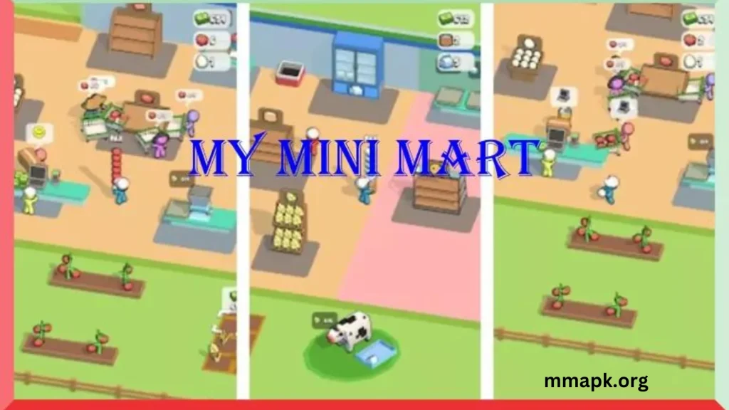 My Mini Mart MOD APK