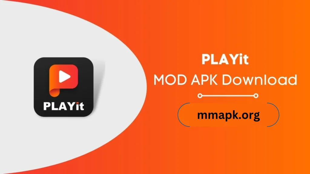 PLAYit MOD APK