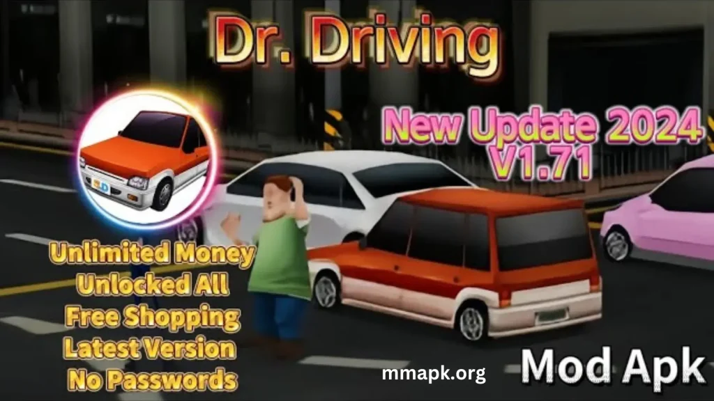 Dr. Driving MOD APK