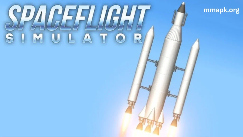 Spaceflight Simulator MOD APK