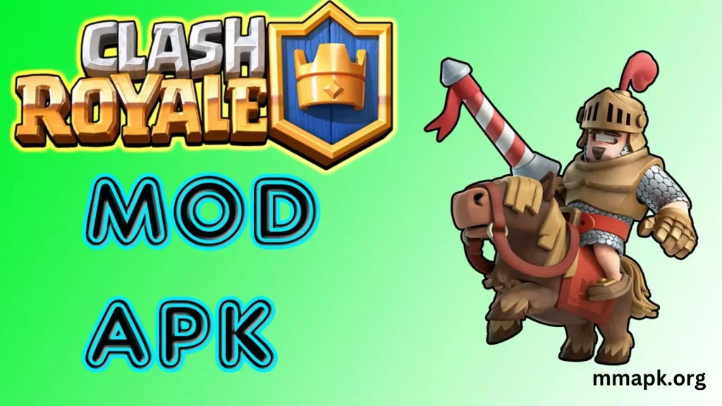 Clash Royale MOD APK